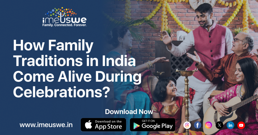 Indian Family Traditions