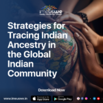 Beyond Borders: Strategies for Tracing Indian Ancestry in the Global Indian Community 