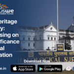 Indian Heritage Discovery: Emphasising on the Significance of Cultural Conservation